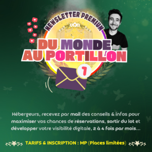 "Du Monde Au Portillon" : la newsletter qui booste votre visibilité touristique !